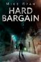 [Brandon Hall 02] • Hard Bargain